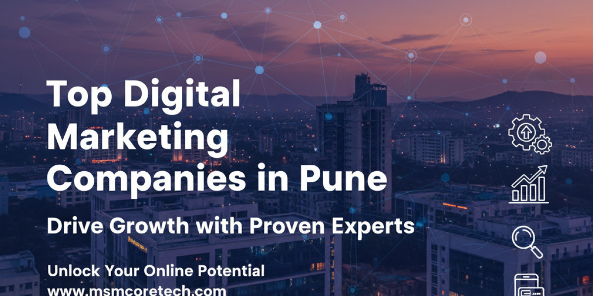 Top Digital Marketing Companies in Pune – Drive Growth with Proven Experts