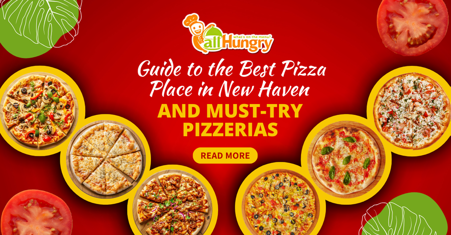 Guide to the Best Pizza Place in New Haven and Must-Try Pizzerias - JustPaste.it